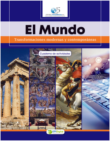 El Mundo: Transformaciones modernas y contemporáneas - Cuaderno