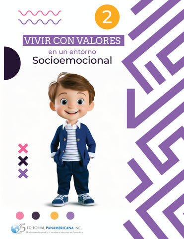 Vivir con valores en un entorno socioemocional 2