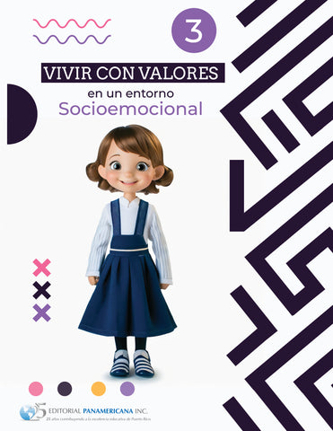 Vivir con valores en un entorno socioemocional 3