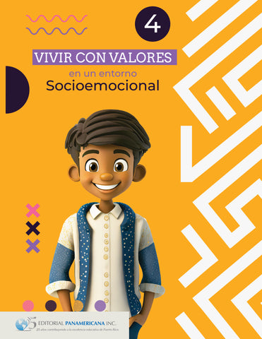 Vivir con valores en un entorno socioemocional 4