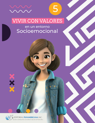 Vivir con valores en un entorno socioemocional 5