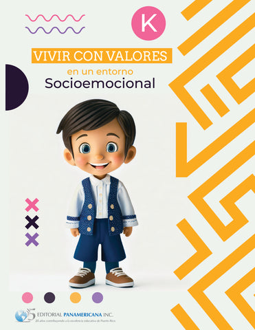 Vivir con valores en un entorno socioemocional K