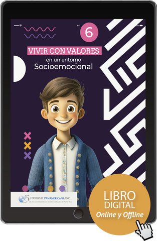 Vivir con valores en un entorno socioemocional 6 (Versión digital)