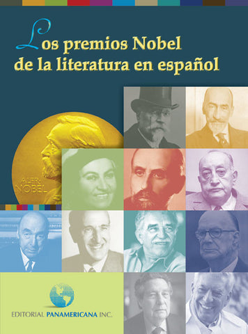 Los premios Nobel de la literatura en español