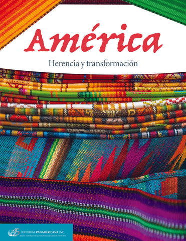 América: Herencia y transformación