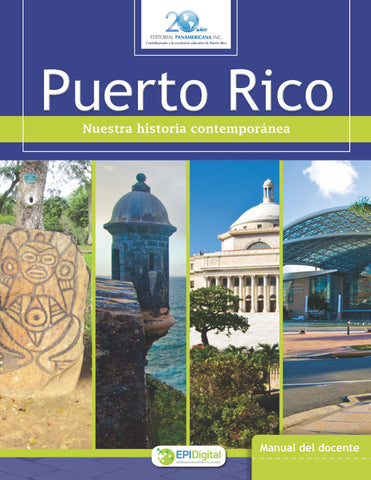 Puerto Rico: Nuestra historia contemporánea - Guía