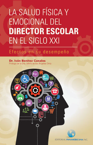 La salud física y emocional del director escolar del siglo XXI